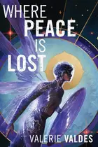 Book cover of Where Peace Is Lost
