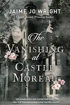 Book cover of Vanishing at Castle Moreau
