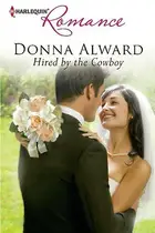 Book cover of Hired By the Cowboy
