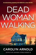 Book cover of Dead Woman Walking