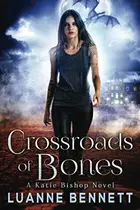 Book cover of Crossroads of Bones