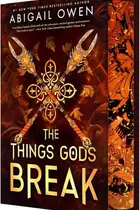 Book cover of The Things Gods Break
