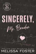 Book cover of Sincerely, Mr. Braden