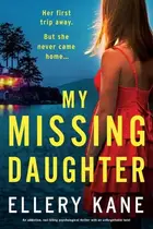 Book cover of My Missing Daughter