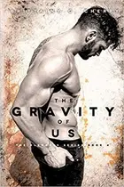Book cover of The Gravity of Us