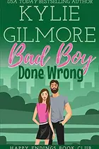 Book cover of Bad Boy Done Wrong