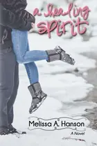 Book cover of A Healing Spirit