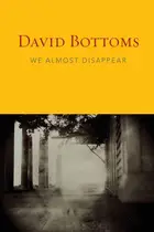 Book cover of We almost disappear