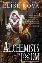 Book cover of The Alchemists of Loom