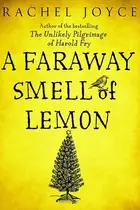 Book cover of A Faraway Smell of Lemon