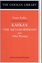 Book cover of Kafka's "The Metamorphosis" and Other Writings: Franz Kafka