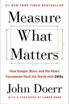 Book cover of Measure What Matters