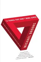 Book cover of 13 Things That Don't Make Sense The Most Baffling Scientific Mysteries of Our Time