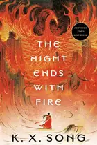 Book cover of The Night Ends with Fire