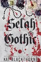 Book cover of Selah Gothic