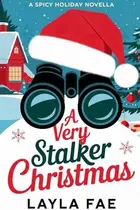 Book cover of A Very Stalker Christmas