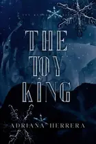 Book cover of The Toy King