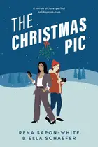 Book cover of The Christmas Pic A Sapphic Awakening Holiday Romance