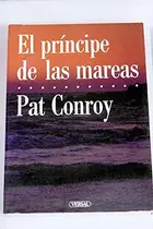 Book cover of El príncipe de las mareas