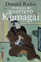 Book cover of Memorias del guerrero Kumagai