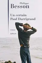 Book cover of Un certain Paul Darrigrand