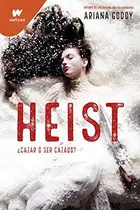 Book cover of Heist