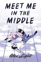 Book cover of Meet Me in the Middle