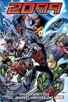 Book cover of Die Zukunft des Marvel-Universums