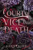 Book cover of Court of Vice and Death