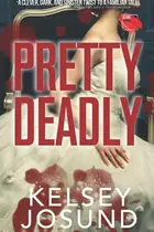 Book cover of Pretty Deadly