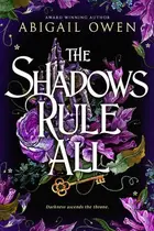 Book cover of The Shadows Rule All