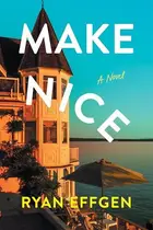 Book cover of Make Nice