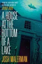Book cover of A House at the Bottom of a Lake