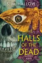 Book cover of The Halls of the Dead -