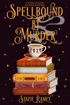 Book cover of Spellbound by Murder