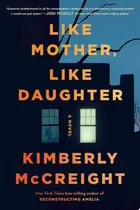 Book cover of Like Mother, Like Daughter