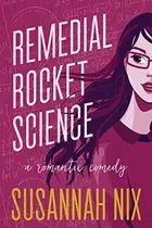 Book cover of Remedial Rocket Science