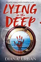 Book cover of Lying in the Deep