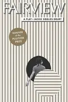 Book cover of Fairview A Play