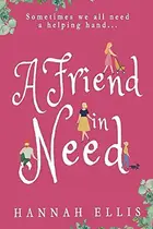 Book cover of A Friend in Need