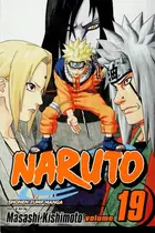 Book cover of Naruto, Vol 19