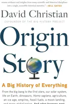 Book cover of Origin Story: A Big History of Everything