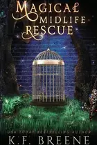 Book cover of Magical Midlife Rescue