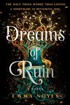 Book cover of Dreams of Ruin - Soul of Shadow: Book Three