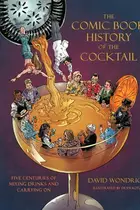 Book cover of Comic Book History of the Cocktail