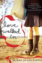 Book cover of Love Walked In