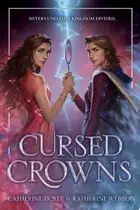 Book cover of Cursed Crowns