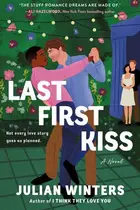 Book cover of Last First Kiss