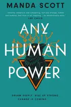 Book cover of Any Human Power