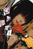 Book cover of Kakegurui - Compulsive Gambler -, Vol. 3